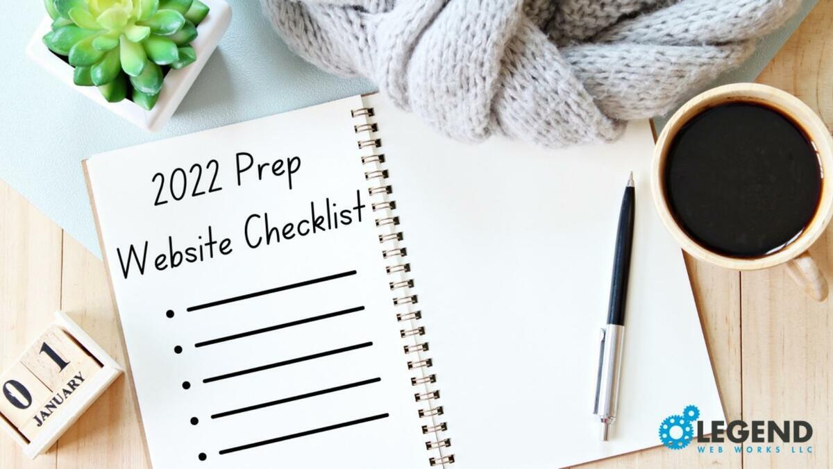 2022 Prep Website Checklist, notebook, pen, coffee